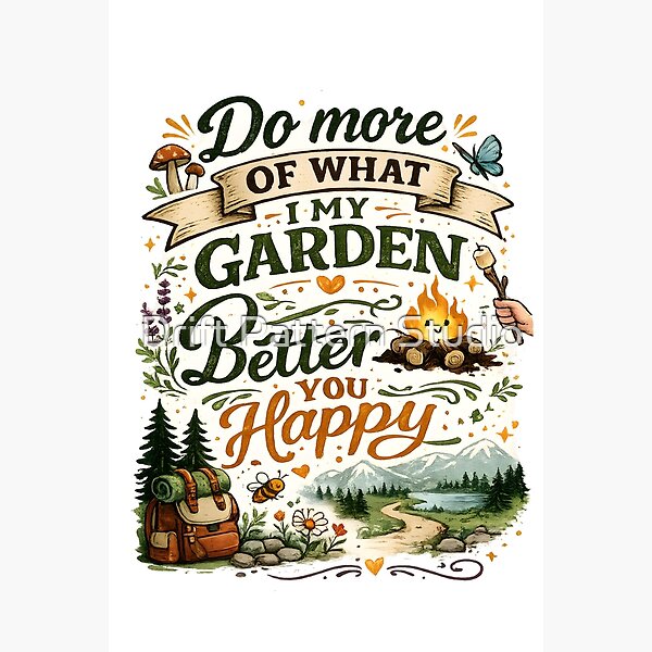 Do More Garden Happy Adventure Quote design by Drift Pattern Studio